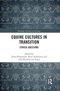 Bornemark / Andersson / Ekstrom von Essen |  Equine Cultures in Transition | Buch |  Sack Fachmedien