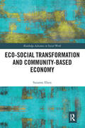 Elsen |  Eco-Social Transformation and Community-Based Economy | Buch |  Sack Fachmedien