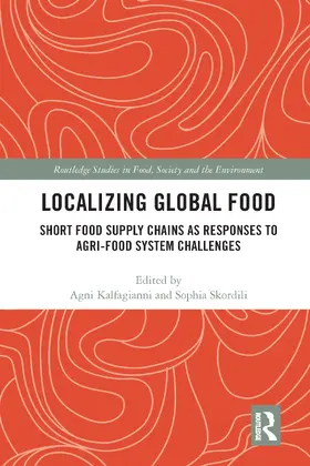 Kalfagianni / Skordili |  Localizing Global Food | Buch |  Sack Fachmedien