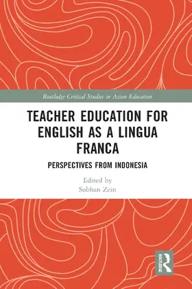 Zein |  Teacher Education for English as a Lingua Franca | Buch |  Sack Fachmedien