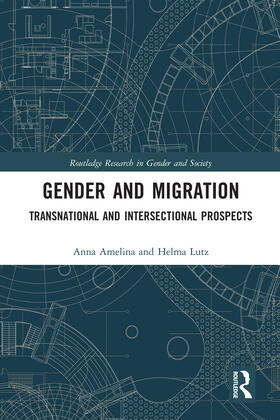 Amelina / Lutz | Gender and Migration | Buch | 978-0-367-58337-8 | sack.de