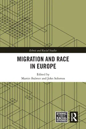 Bulmer / Solomos | Migration and Race in Europe | Buch | 978-0-367-58375-0 | www.sack.de