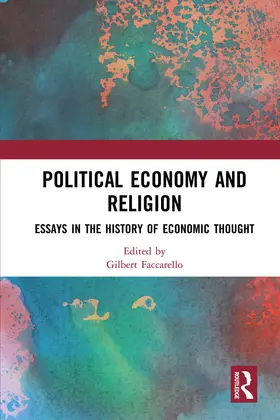 Faccarello |  Political Economy and Religion | Buch |  Sack Fachmedien