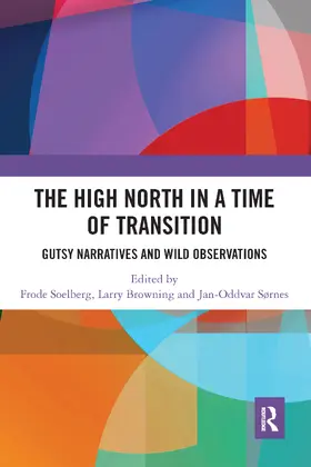 Soelberg / Browning / Sørnes | High North Stories in a Time of Transition | Buch | 978-0-367-58798-7 | www.sack.de