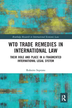 Soprano |  WTO Trade Remedies in International Law | Buch |  Sack Fachmedien