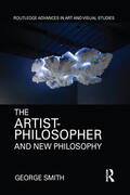 Smith |  The Artist-Philosopher and New Philosophy | Buch |  Sack Fachmedien