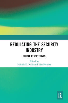 Nalla / Prenzler | Regulating the Security Industry | Buch | 978-0-367-58869-4 | sack.de