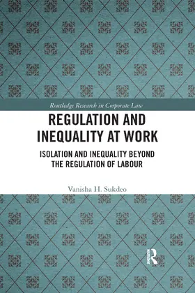 Sukdeo |  Regulation and Inequality at Work | Buch |  Sack Fachmedien
