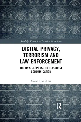Hale-Ross |  Digital Privacy, Terrorism and Law Enforcement | Buch |  Sack Fachmedien