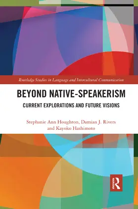 Houghton / Rivers / Hashimoto |  Beyond Native-Speakerism | Buch |  Sack Fachmedien