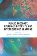 Lahnemann / Pirner / Schwarz |  Public Theology, Religious Diversity, and Interreligious Learning | Buch |  Sack Fachmedien