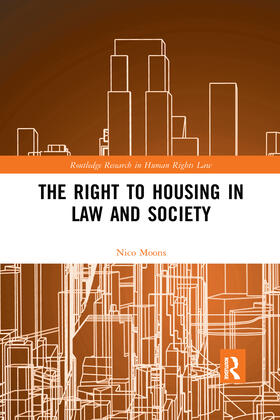 Moons | The Right to Housing in Law and Society | Buch | 978-0-367-59043-7 | sack.de