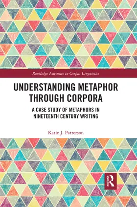 Patterson |  Understanding Metaphor through Corpora | Buch |  Sack Fachmedien