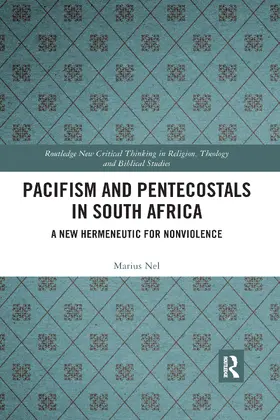 Nel | Pacifism and Pentecostals in South Africa | Buch | 978-0-367-59086-4 | sack.de