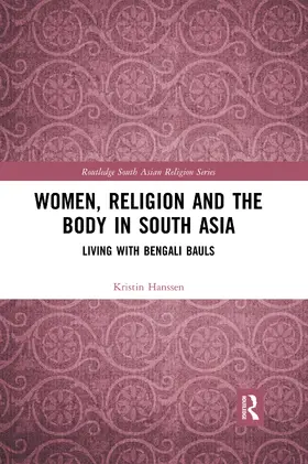 Hanssen | Women, Religion and the Body in South Asia | Buch | 978-0-367-59115-1 | sack.de
