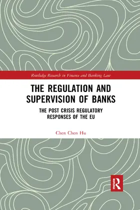 Hu | The Regulation and Supervision of Banks | Buch | 978-0-367-59135-9 | www.sack.de