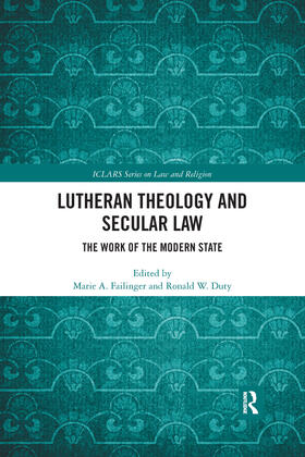 Failinger / Duty | Lutheran Theology and Secular Law | Buch | 978-0-367-59144-1 | sack.de