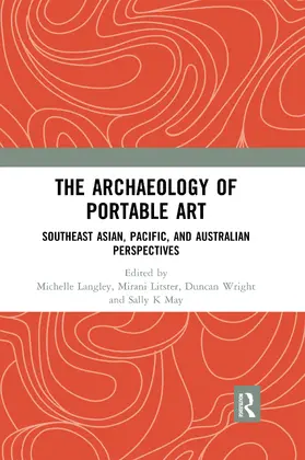 Langley / Litster / Wright |  The Archaeology of Portable Art | Buch |  Sack Fachmedien