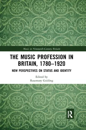 Golding |  The Music Profession in Britain, 1780-1920 | Buch |  Sack Fachmedien