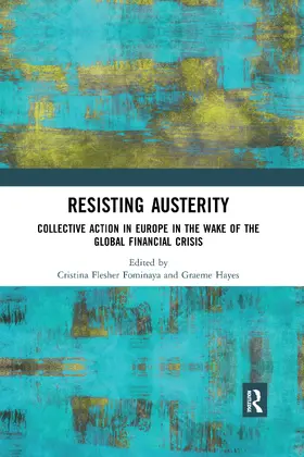 Hayes / Flesher Fominaya |  Resisting Austerity | Buch |  Sack Fachmedien