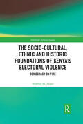 Magu |  The Socio-Cultural, Ethnic and Historic Foundations of Kenya's Electoral Violence | Buch |  Sack Fachmedien