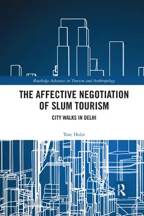 Holst |  The Affective Negotiation of Slum Tourism | Buch |  Sack Fachmedien