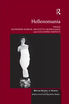 Harloe / Momigliano / Farnoux |  Hellenomania | Buch |  Sack Fachmedien