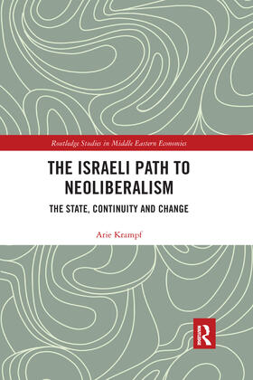 Krampf | The Israeli Path to Neoliberalism | Buch | 978-0-367-59333-9 | sack.de