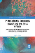 Zwier |  Peacemaking, Religious Belief and the Rule of Law | Buch |  Sack Fachmedien