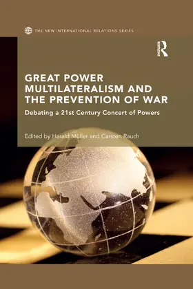 Muller / Rauch | Great Power Multilateralism and the Prevention of War | Buch | 978-0-367-59435-0 | www.sack.de
