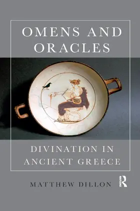 Dillon |  Omens and Oracles | Buch |  Sack Fachmedien