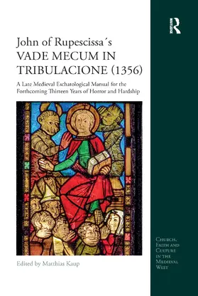 Kaup |  John of Rupescissa´s VADE MECUM IN TRIBULACIONE (1356) | Buch |  Sack Fachmedien