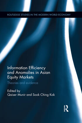Munir / Kok | Information Efficiency and Anomalies in Asian Equity Markets | Buch | 978-0-367-59592-0 | sack.de