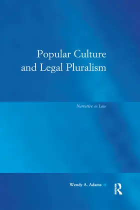 Adams |  Popular Culture and Legal Pluralism | Buch |  Sack Fachmedien