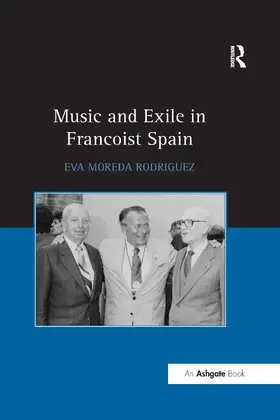Rodriguez | Music and Exile in Francoist Spain | Buch | 978-0-367-59721-4 | www.sack.de