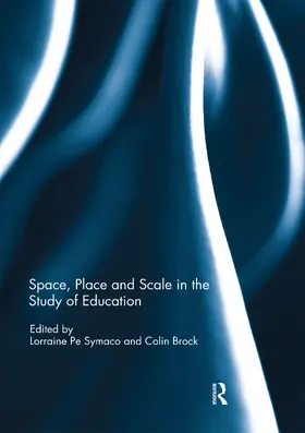 Symaco / Brock | Space, Place and Scale in the Study of Education | Buch | 978-0-367-59795-5 | sack.de