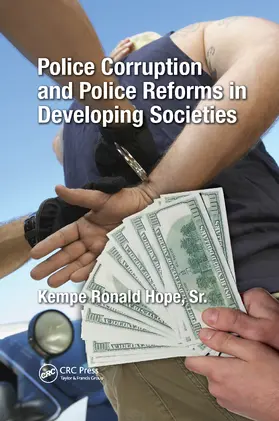 Hope Sr. |  Police Corruption and Police Reforms in Developing Societies | Buch |  Sack Fachmedien