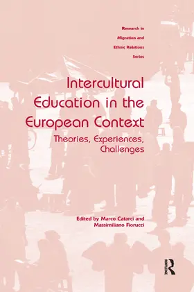 Catarci / Fiorucci |  Intercultural Education in the European Context | Buch |  Sack Fachmedien