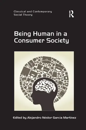 Martínez | Being Human in a Consumer Society | Buch | 978-0-367-59973-7 | www.sack.de