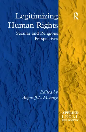 Menuge |  Legitimizing Human Rights | Buch |  Sack Fachmedien