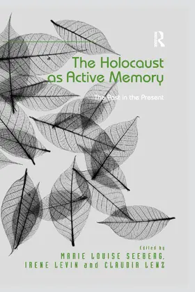 Seeberg / Levin / Lenz | The Holocaust as Active Memory | Buch | 978-0-367-60162-1 | www.sack.de