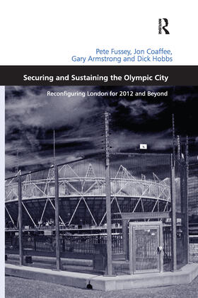 Fussey / Coaffee / Hobbs |  Securing and Sustaining the Olympic City | Buch |  Sack Fachmedien