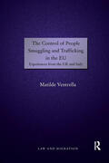 Ventrella |  The Control of People Smuggling and Trafficking in the EU | Buch |  Sack Fachmedien