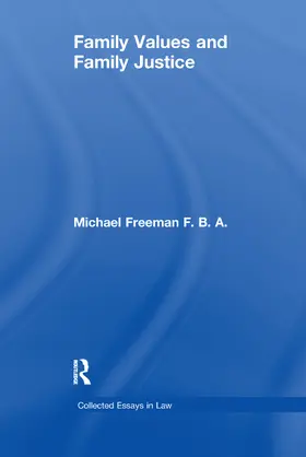 Freeman |  Family Values and Family Justice | Buch |  Sack Fachmedien