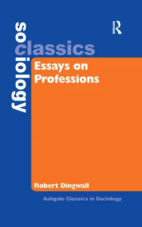 Dingwall |  Essays on Professions | Buch |  Sack Fachmedien