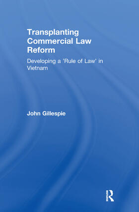 Gillespie |  Transplanting Commercial Law Reform | Buch |  Sack Fachmedien