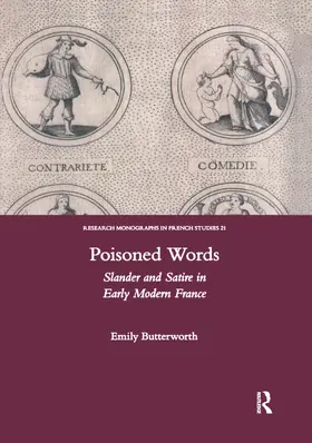 Butterworth |  Poisoned Words: Slander and Satire in Early Modern France | Buch |  Sack Fachmedien