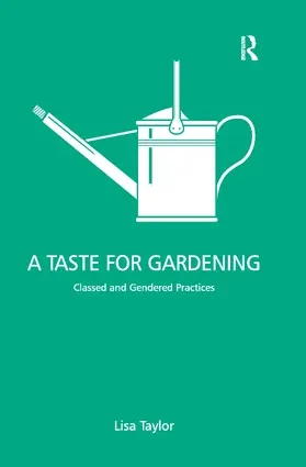 Taylor | A Taste for Gardening | Buch | 978-0-367-60564-3 | www.sack.de