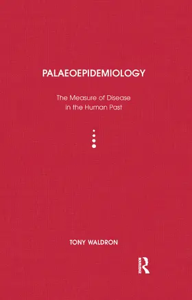 Waldron |  Palaeoepidemiology | Buch |  Sack Fachmedien