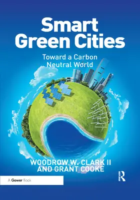 Clark II / Cooke |  Smart Green Cities | Buch |  Sack Fachmedien